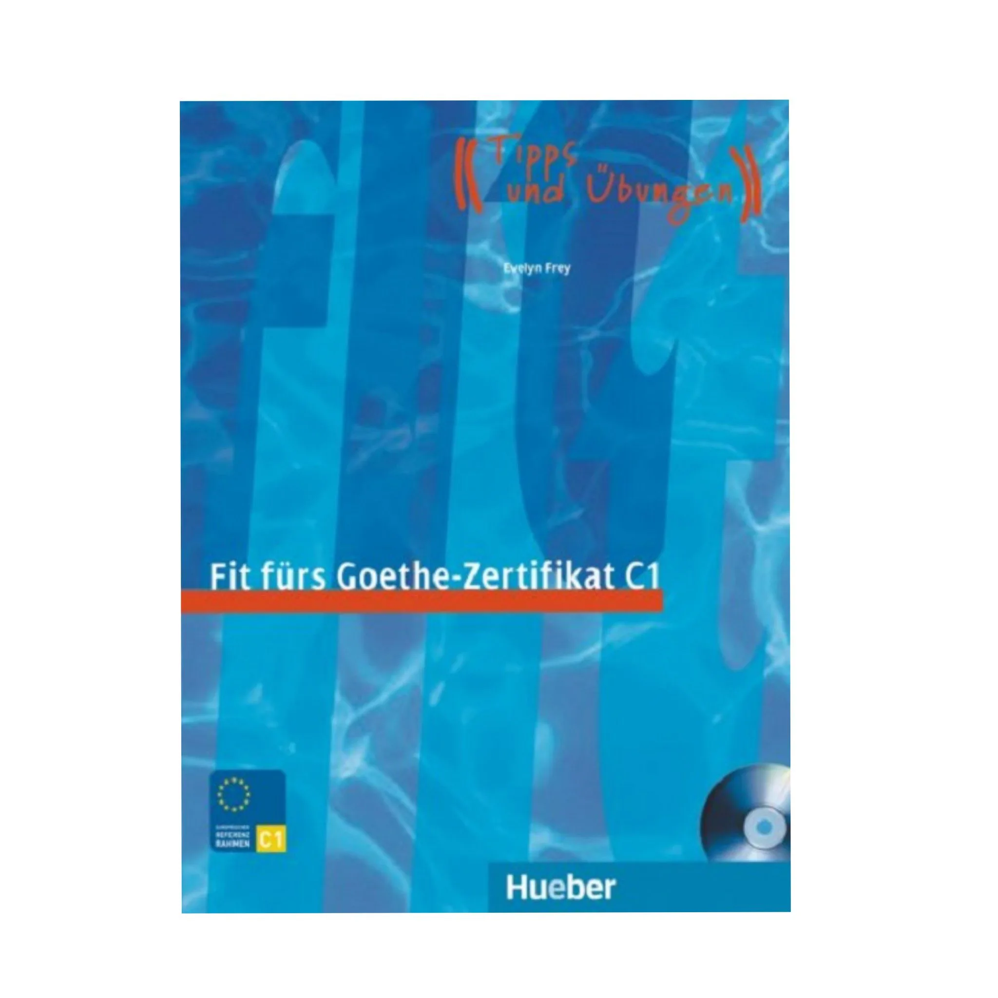 کتاب Fit Furs Goethe Zertifikat C1