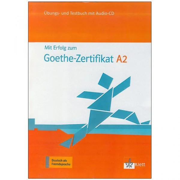 کتاب Mit Erfolg zum Goethe Zertfikat A2