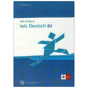 کتاب Mit Erfolg zum Goethe Zertfikat B2 Ubungsbukh