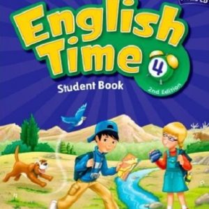 کتاب انگلیش تایم 4 ویرایش دوم English Time 4 2nd Edition (کتاب دانش آموز کتاب کار و فایل صوتی)