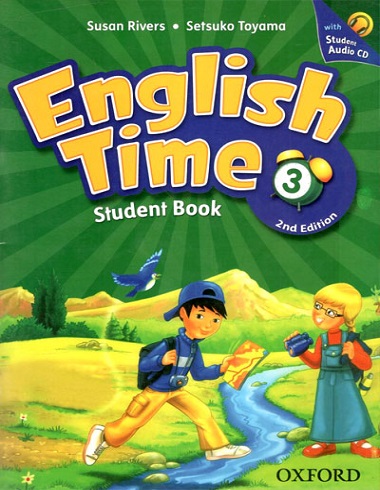 کتاب انگلیش تایم 3 ویرایش دوم English Time 3 2nd Edition (کتاب دانش آموز کتاب کار و فایل صوتی)