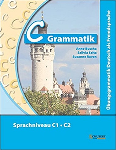 کتاب زبان آلمانی C Grammatik: C1/C2 (چاپ سیاه و سفید)