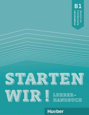 کتاب معلم اشتارتن ویر Starten Wir! B1 Teacher's Book