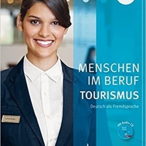 کتاب زبان آلمانی منشن ایم بقوف Menschen Im Beruf Tourismus: Kursbuch A1 + CD