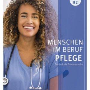 کتاب آلمانی منشن ایم بقوف فلیگه Menschen im Beruf - Pflege B1/B2