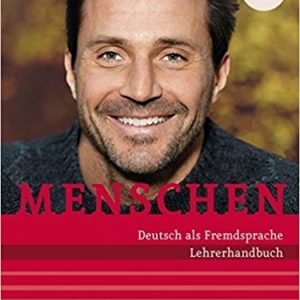 کتاب معلم منشن (Menschen Lehrerhandbuch A2 (Paket Lehrerhandbuch A2.1 & A2.2