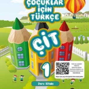 کتاب آموزش زبان ترکی چیت استانبولی کودکان 1 (Çocuklar İçin Türkçe Seti (ÇİT