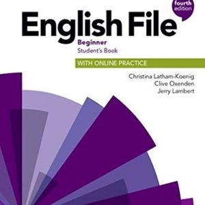 كتاب زبان انگلیش فایل بگینر ویرایش چهارم English File Beginner 4th