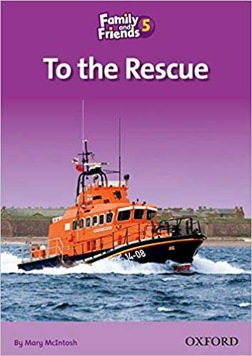 کتاب زبان Family and Friends Readers 5 To the Rescue