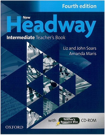 کتاب معلم نیو هدوی ویرایش چهارم New Headway Intermediate Teaches Book 4th